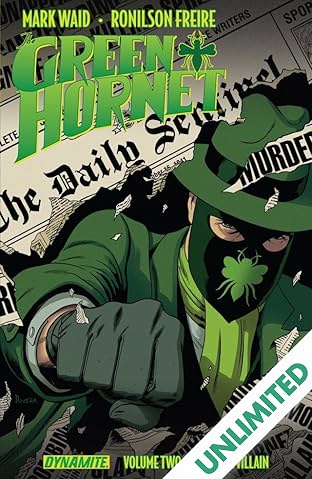 The Green Hornet Vol. 2: Birth of a Villain